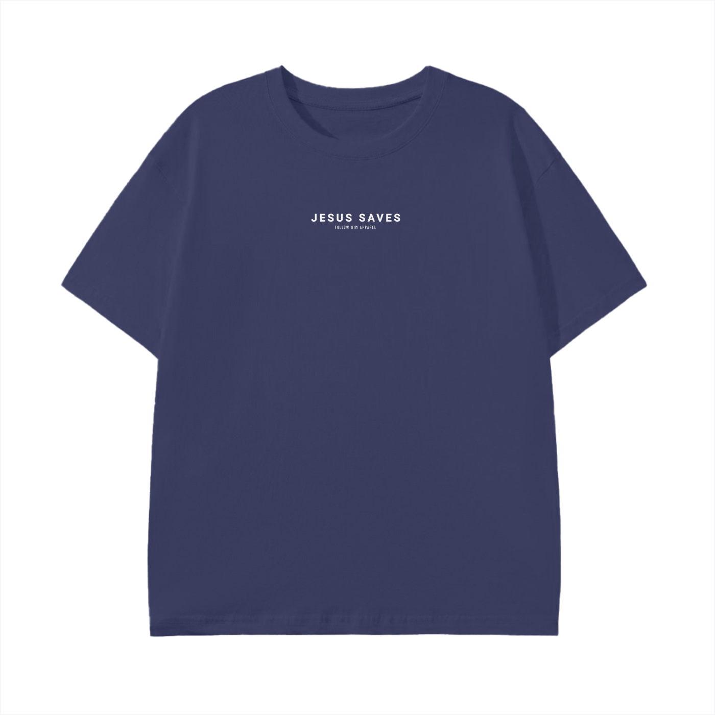 Jesus Saves Shirt