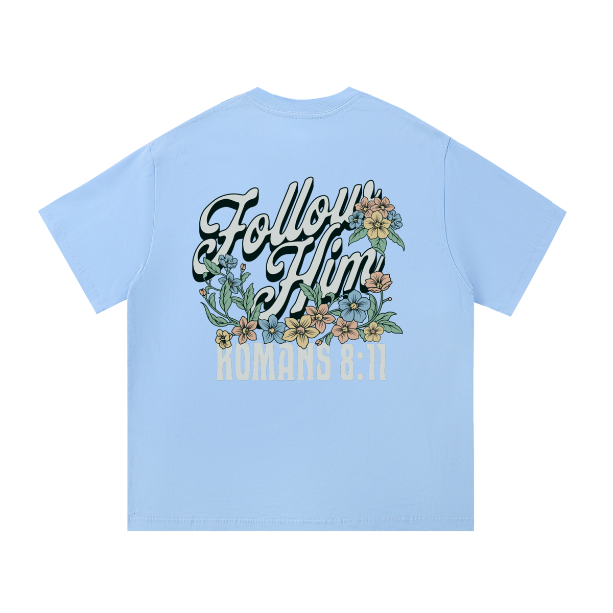 Plain Follow Him Womens Tee