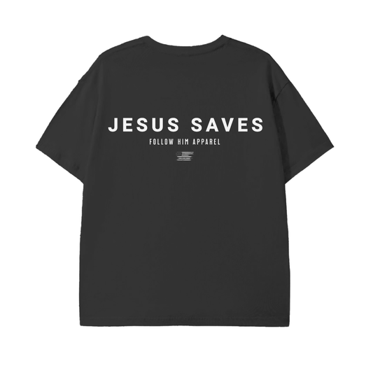 Jesus Saves Shirt