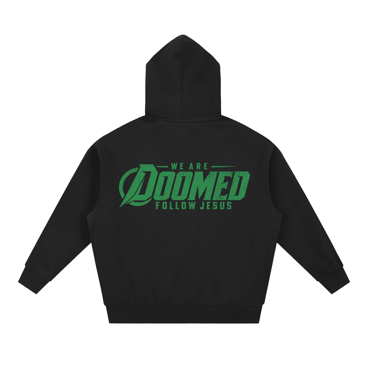 DOOMED Follow Jesus Hoodie