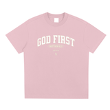 GOD FIRST TEE PINK