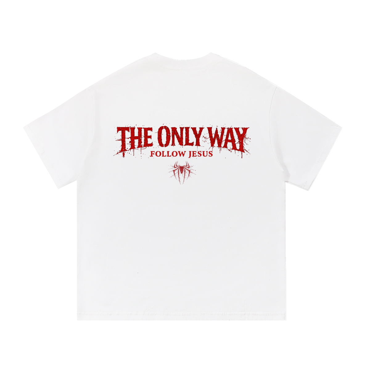 The Only Way Shirt (size up)