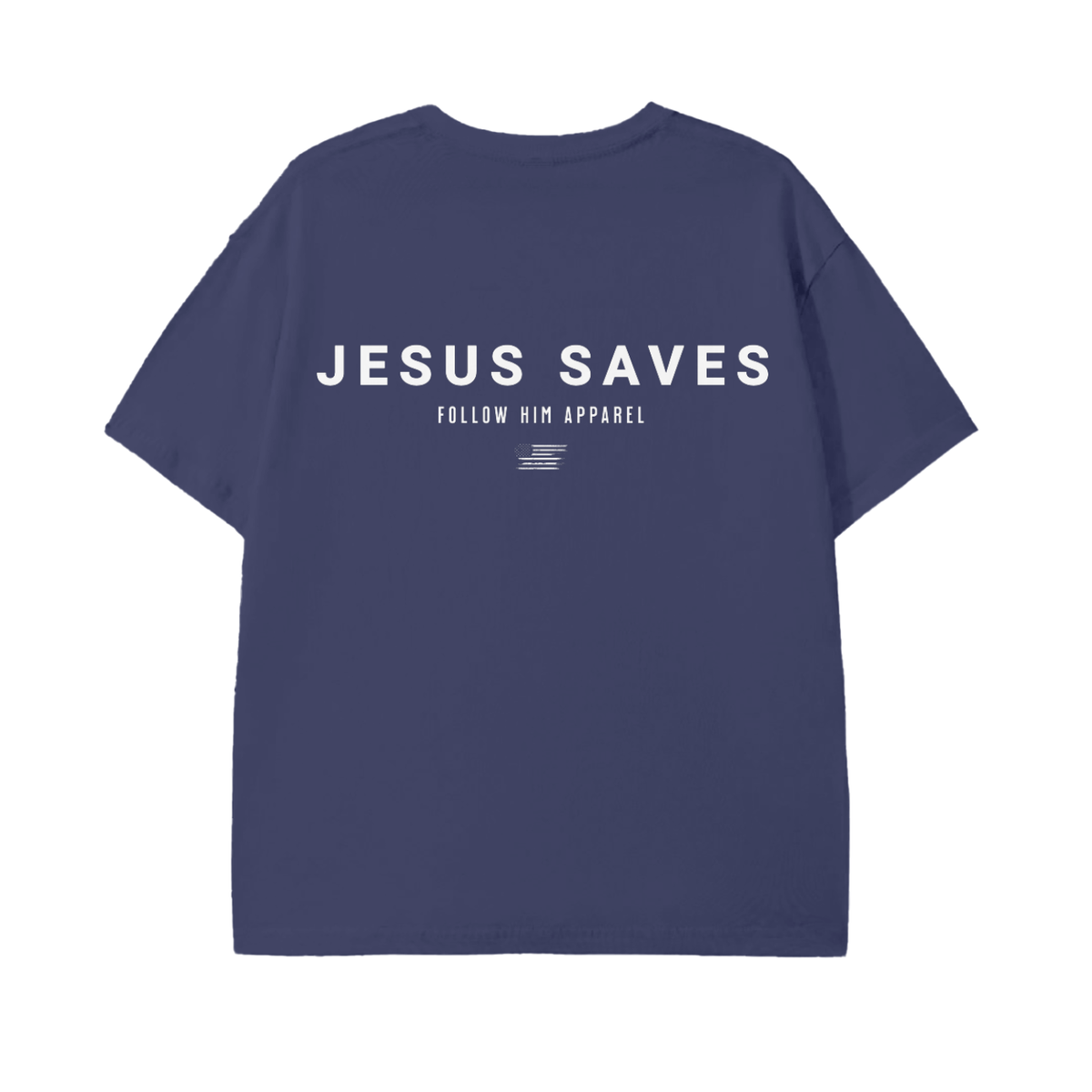 Jesus Saves Shirt