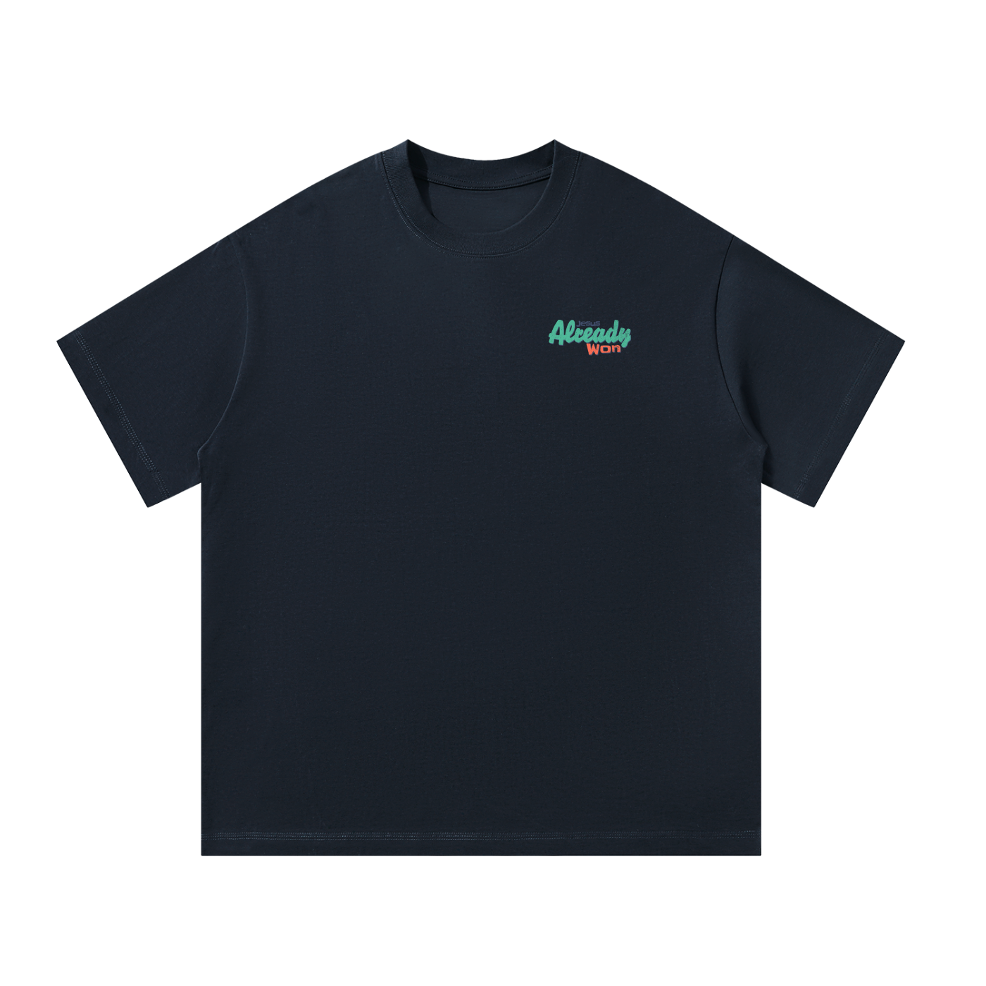 Jesus Already Won Tee