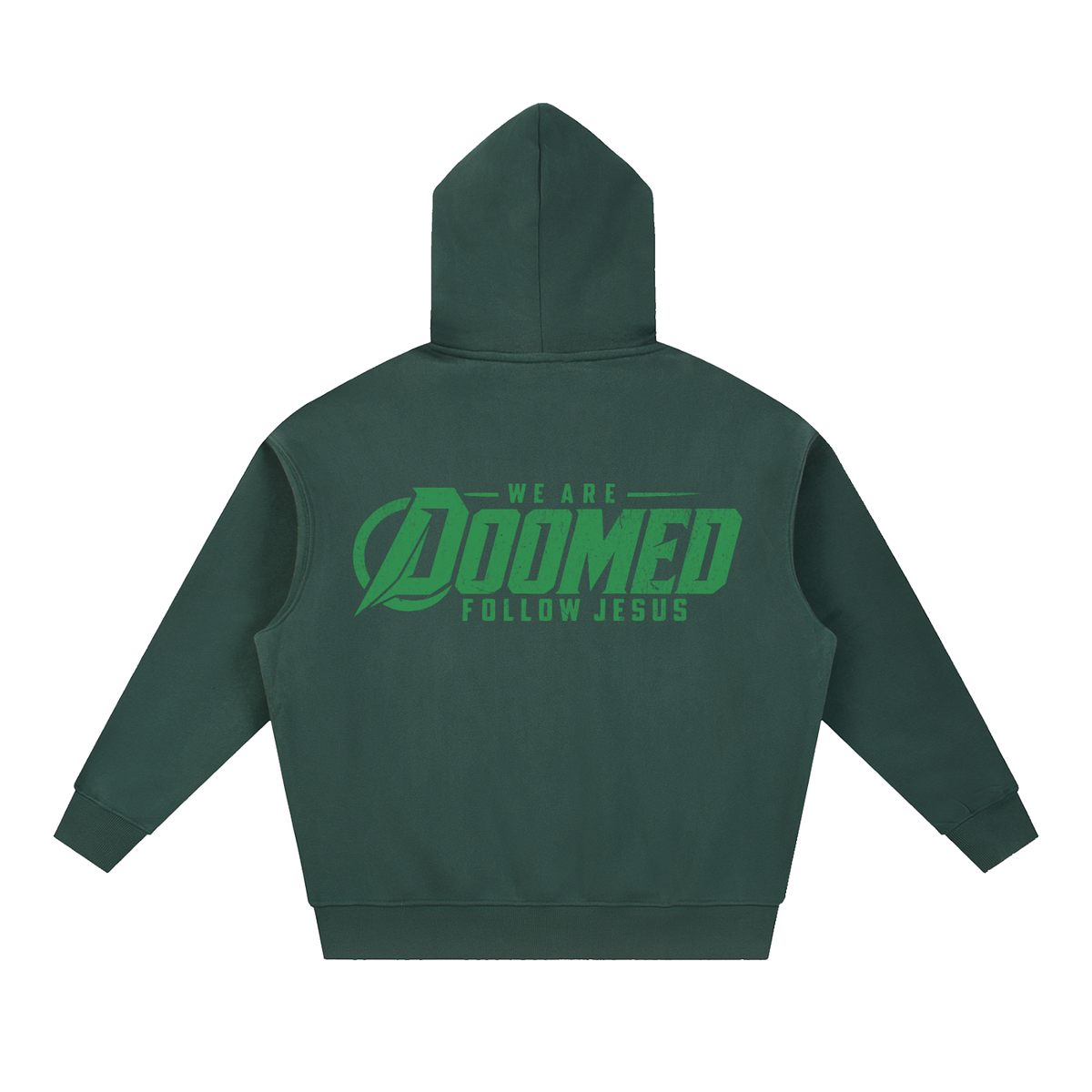 DOOMED Follow Jesus Hoodie